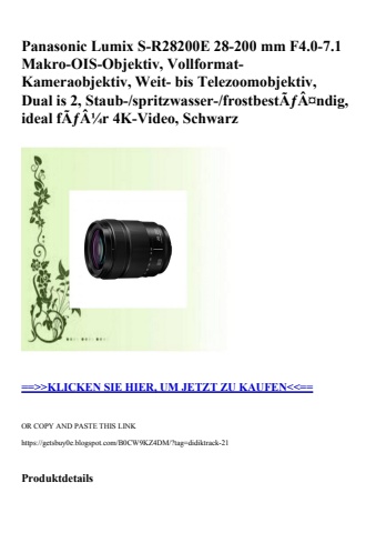 2651 panasonic lumix s-r28200e 28-200 mm f4