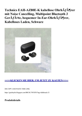 3186 technics eah-az80e-k kabellose ohrhãƒâ¶rer mit noise cancelling  multipoint bluetooth 3 gerãƒâ¤te