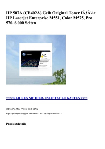 4722 hp 507a  ce402a  gelb original toner fãƒâ¼r hp laserjet enterprise m551  color m575  pro 570  6