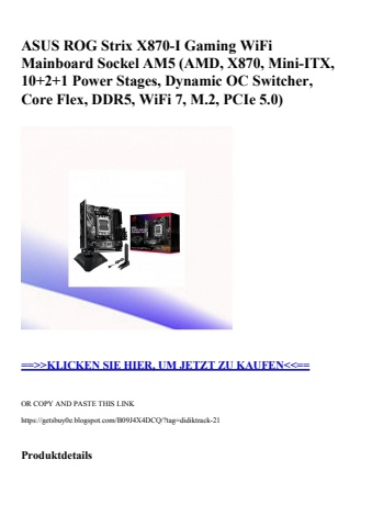 0480 asus rog strix x870-i gaming wifi mainboard sockel am5  amd  x870  mini-itx  10 2 1 power stages  d