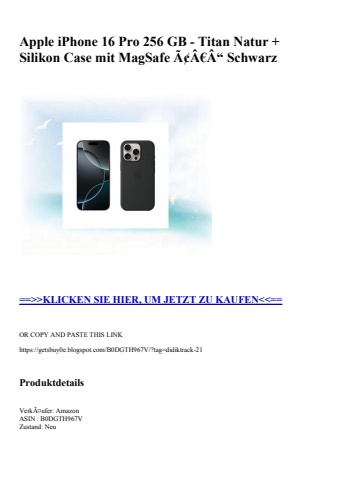 3010 apple iphone 16 pro 256 gb - titan natur   silikon case mit magsafe ã¢â€â“ schwarz