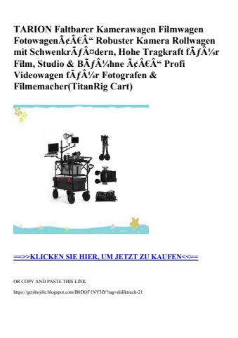 4570 tarion faltbarer kamerawagen filmwagen fotowagenã¢â€â“ robuster kamera rollwagen mit schwenkrãƒâ¤de