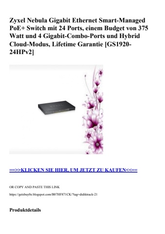 1041 zyxel nebula gigabit ethernet smart-managed poe  switch mit 24 ports  einem budget von 375 watt und