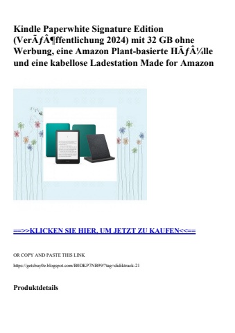 1836 kindle paperwhite signature edition  verãƒâ¶ffentlichung 2024  mit 32 gb ohne werbung  eine amazon