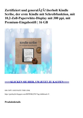 1199 zertifiziert und generalãƒâ¼berholt kindle scribe  der erste kindle mit schreibfunktion  mit 10 2-z