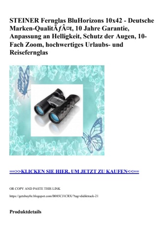 9173 steiner fernglas bluhorizons 10x42 - deutsche marken-qualitãƒâ¤t  10 jahre garantie  anpassung an h