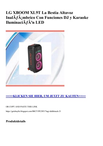 9653 lg xboom xl9t la bestia altavoz inalãƒâ¡mbrico con funciones dj y karaoke iluminaciãƒâ³n led