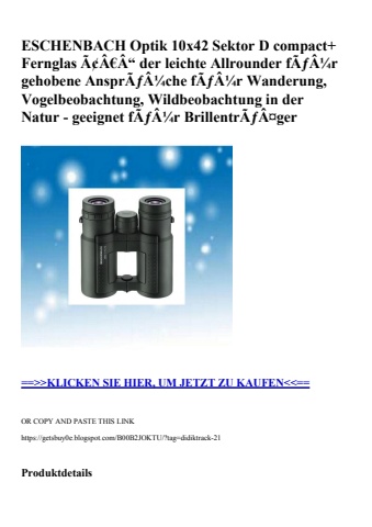 6783 eschenbach optik 10x42 sektor d compact  fernglas ã¢â€â“ der leichte allrounder fãƒâ¼r gehobene ans