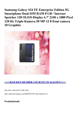 0761 samsung galaxy s24 fe enterprise edition 5g smartphone dual-sim ram 8 gb   interner speicher 128 ol