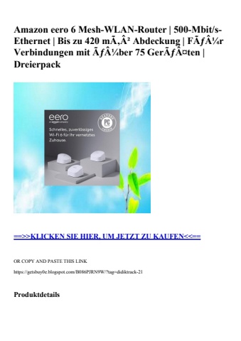 2157 amazon eero 6 mesh-wlan-router   500-mbit s-ethernet   bis zu 420 mã‚â² abdeckung   fãƒâ¼r verbindu