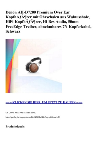 4939 denon ah-d7200 premium over ear kopfhãƒâ¶rer mit ohrschalen aus walnussholz  hifi-kopfhãƒâ¶rer  hi-
