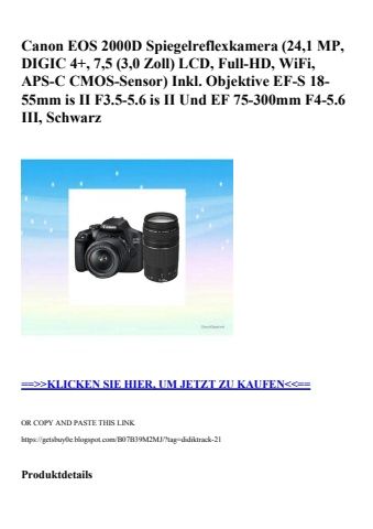 6716 canon eos 2000d spiegelreflexkamera  24 1 mp  digic 4   7 5  3 0 zoll  lcd  full-hd  wifi  aps-c cm