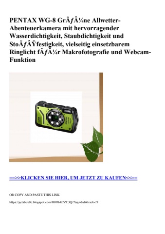 0116 pentax wg-8 grãƒâ¼ne allwetter-abenteuerkamera mit hervorragender wasserdichtigkeit  staubdichtigke