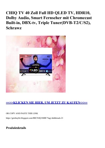 0176 chiq tv 40 zoll full hd qled tv  hdr10  dolby audio  smart fernseher mit chromecast built-in  dbx-t
