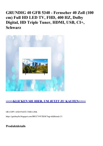 0021 grundig 40 gfb 5340 - fernseher 40 zoll  100 cm  full hd led tv  fhd  400 hz  dolby digital  hd tri