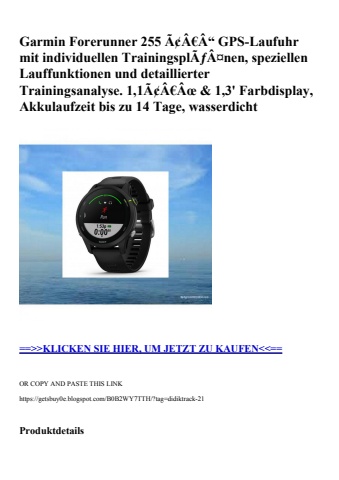 0327 garmin forerunner 255 ã¢â€â“ gps-laufuhr mit individuellen trainingsplãƒâ¤nen  speziellen lauffunkt