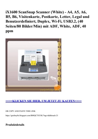 2305 ix1600 scansnap scanner  white  - a4  a5  a6  b5  b6  visitenkarte  postkarte  letter  legal und be