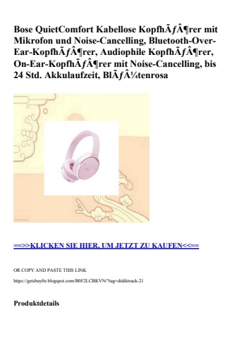 5142 bose quietcomfort kabellose kopfhãƒâ¶rer mit mikrofon und noise-cancelling  bluetooth-over-ear-kopf