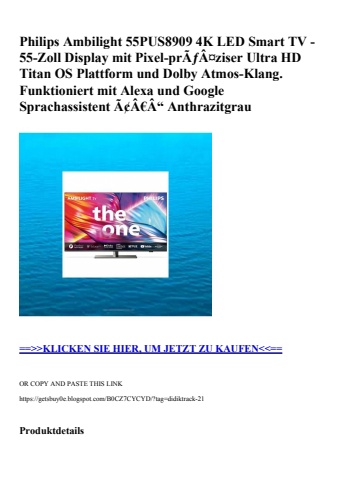 7923 philips ambilight 55pus8909 4k led smart tv - 55-zoll display mit pixel-prãƒâ¤ziser ultra hd titan