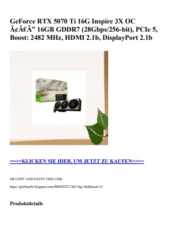 8538 geforce rtx 5070 ti 16g inspire 3x oc ã¢â€â” 16gb gddr7  28gbps 256-bit   pcie 5  boost  2482 mhz