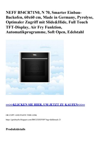 1595 neff b54cr71n0  n 70  smarter einbau-backofen  60x60 cm  made in germany  pyrolyse  optimaler zugri