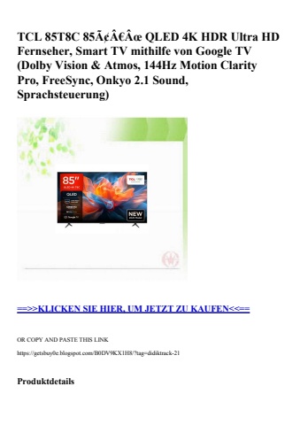 0005 tcl 85t8c 85ã¢â€âœ qled 4k hdr ultra hd fernseher  smart tv mithilfe von google tv  dolby vision