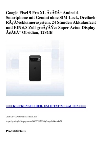 3579 google pixel 9 pro xl ã¢â€â“ android-smartphone mit gemini ohne sim-lock  dreifach-rãƒâ¼ckkamerasys