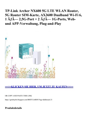 4209 tp-link archer nx600 5g lte wlan router  5g router sim-karte  ax3600 dualband wi-fi 6  1 ãƒâ— 2 5g-