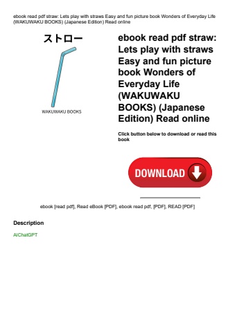 ebook read pdf straw lets play with straws easy and fun picture book wonders of everyday life (wakuw