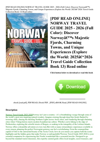 [pdf read online] norway travel guide 2025 - 2026 (full color) discover norwayã¢â€â™s majestic fjord
