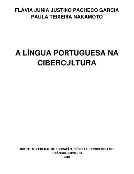 A LÍNGUA PORTUGUESA NA CIBERCULTURA C.