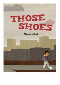 Those Shoes - Maribeth Boelts