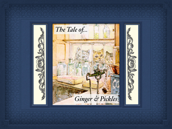 The Tale Of... Ginger & Pickles Ebook