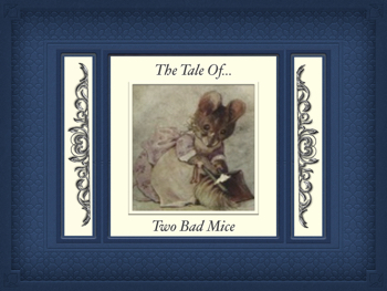 The Tale Of... Two Bad Mice Ebook