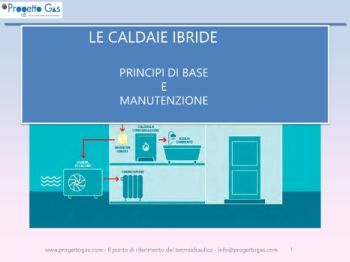 Le caldaie ibride -Principi di base