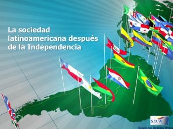 Lsdw a sociedad latinoamericana después de la Independencia