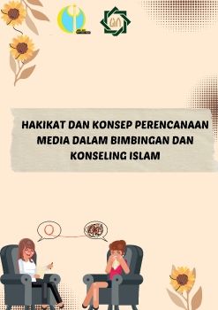 HAKIKAT DAN KONSEP PERENCANAAN MEDIA DALAM BIMBINGAN DAN KONSELING ISLAM