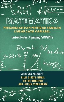 E-BOOK KELAS VII PERSAMAAN DAN PERTIDAKSAMAAN LINEAR SATU VARIABEL