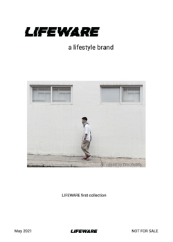 LIFEWARE lookbook by Eric Yeung