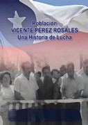 Memoria histórica de la Vicente Pérez Rosales