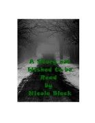 A Story not Wished to be Read