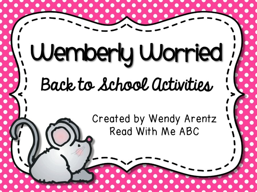 WemberlyWorriedBacktoSchoolActivities