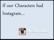 IftheCharactersinYourStoryhadInstagram