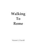 Walking to Rome