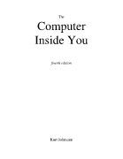 The Computer Inside You (4th Edition) (Johmann, Kurt)