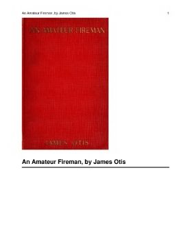 An Amateur Fireman