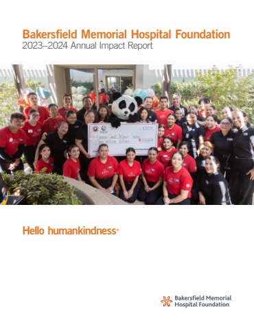 Impact Report 2024 - Bakersfied Memorial Hospital Foundation