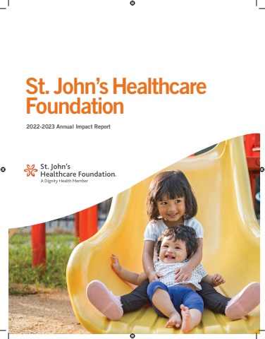 St. John's Healthcare Foundation - Annual Report FY23