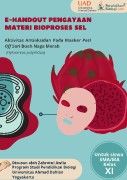 E-HANDOUT PENGAYAAN MATERI BIOPROSES SEL