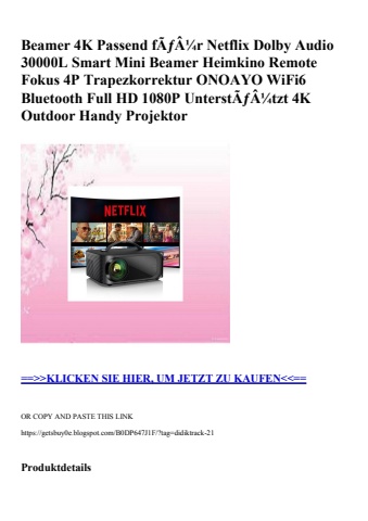 5593 beamer 4k passend fãƒâ¼r netflix dolby audio 30000l smart mini beamer heimkino remote fokus 4p trap